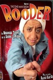 Booder - The One Man Show