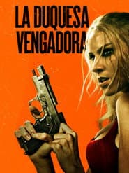 La duquesa vengadora