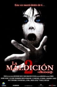 Ju-on: La maldición 2