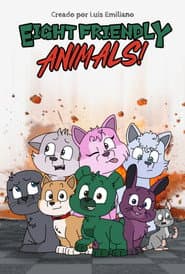 Eight Friendly Animals!