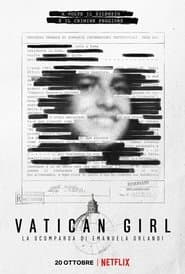 La chica del Vaticano: La desaparición de Emanuela Orlandi