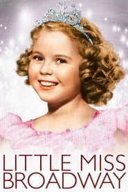 La pequeña Miss Broadway