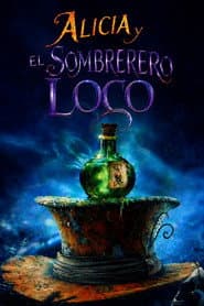 Alicia y El Sombrerero Loco