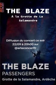 The Blaze dans la Grotte de la Salamandre