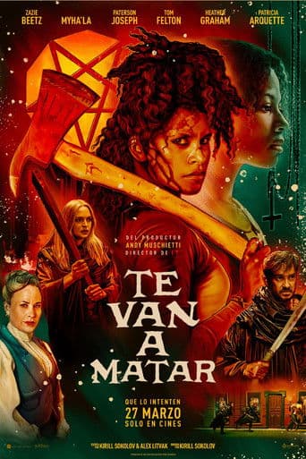 Te van a matar