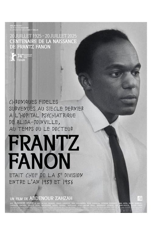 Chroniques fidèles survenues au siècle dernier à l’hôpital psychiatrique Blida-Joinville, au temps où le Docteur Frantz Fanon était chef de la cinquième division entre 1953 et 1956