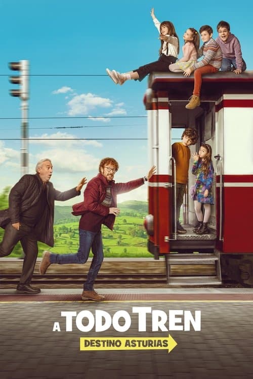 A todo tren: Destino Asturias