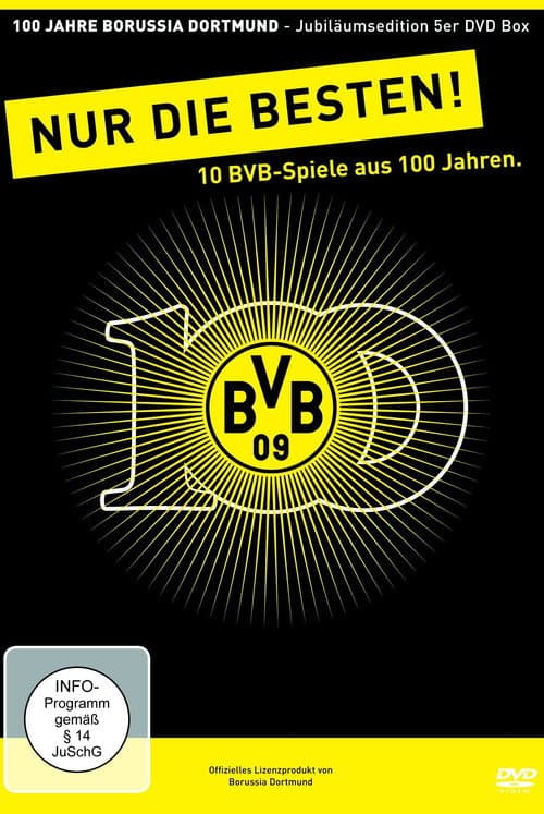 100 Jahre BVB - Nur Die Besten!