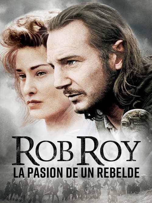 Rob Roy, la pasión de un rebelde