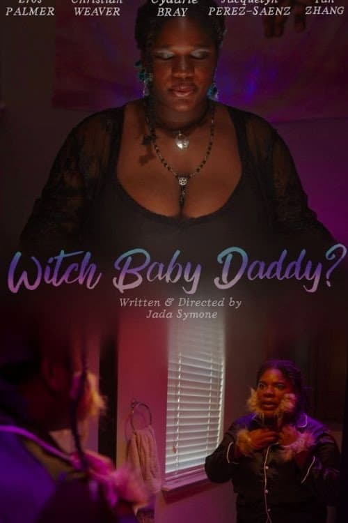 Witch Baby Daddy?