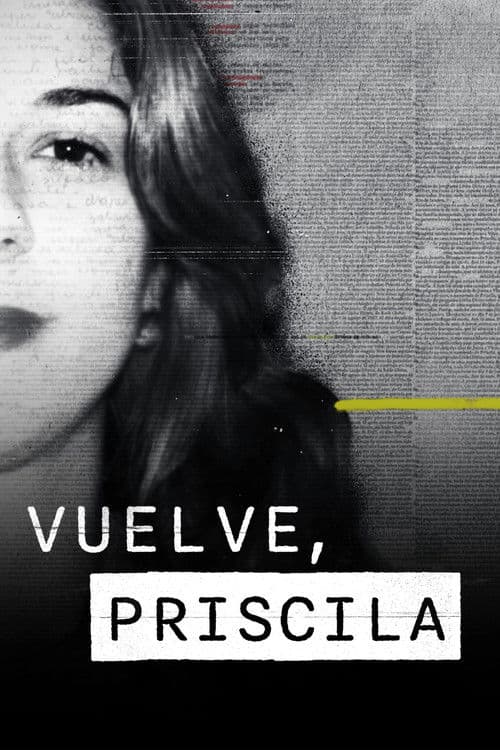Vuelve, Priscila