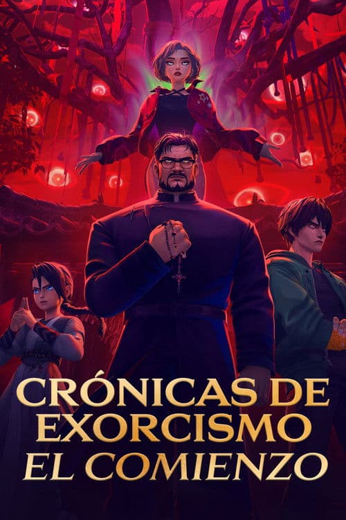 Crónicas de Exorcismo: El Comienzo