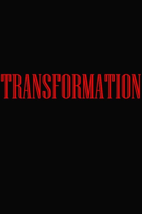 Transformation