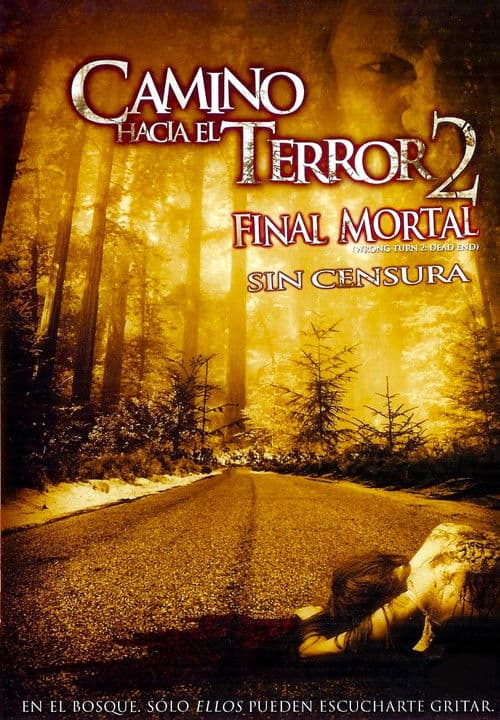 Camino Hacia el Terror 2: Final mortal