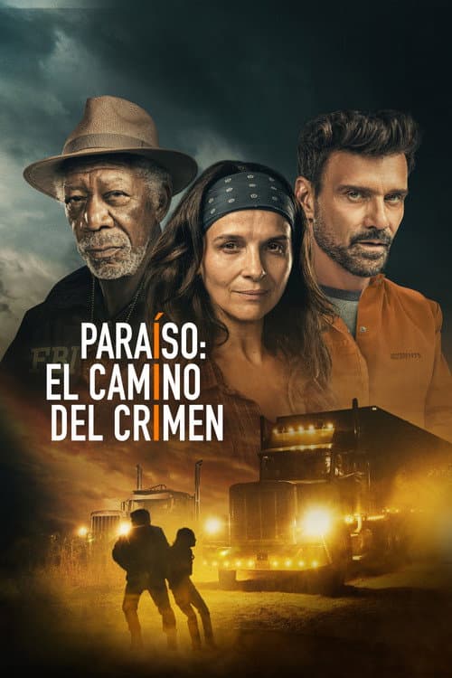 Paraíso: El camino del crimen