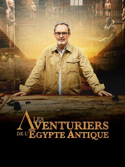Les Aventuriers de l'Égypte antique