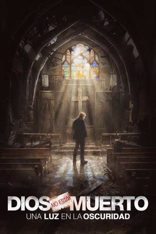 Dios no esta muerto 3: Una luz en la oscuridad