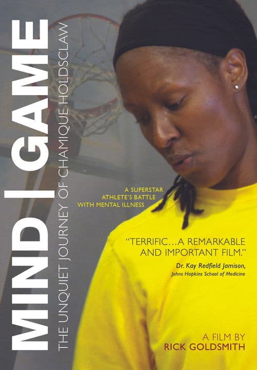 Mind/Game: The Unquiet Journey of Chamique Holdsclaw
