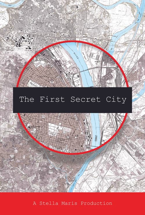 The First Secret City