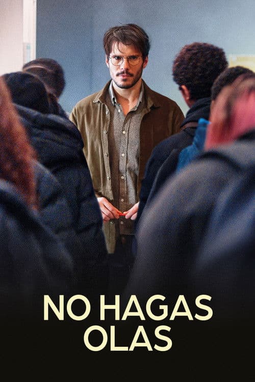 No hagas olas