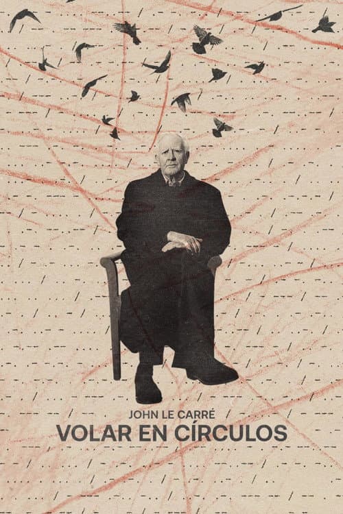 John le Carré: Volar en círculos