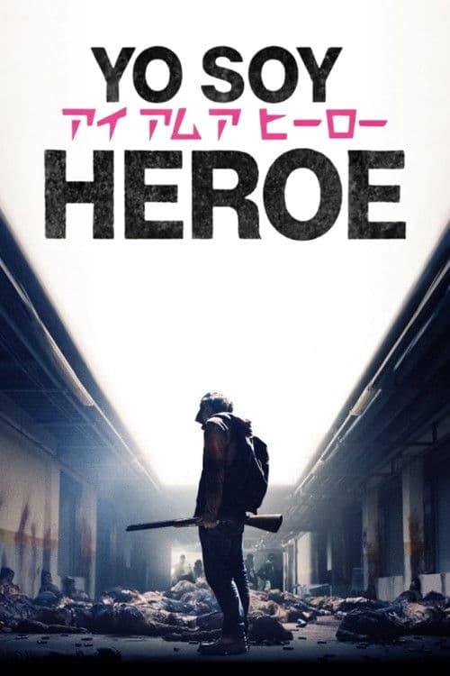 Yo soy Héroe
