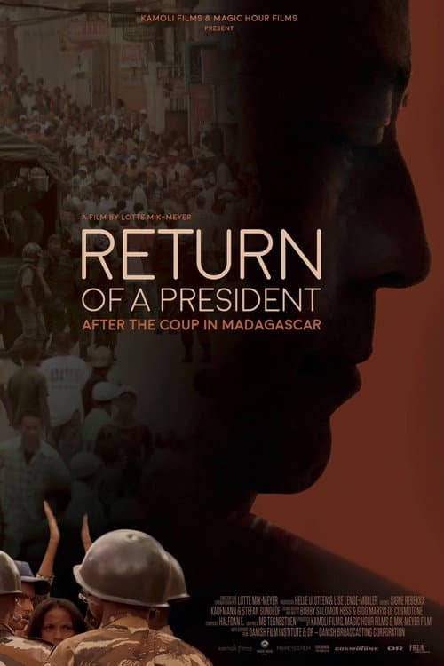 Return of a President