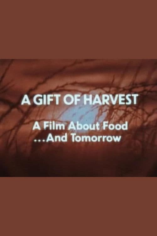 A Gift of Harvest