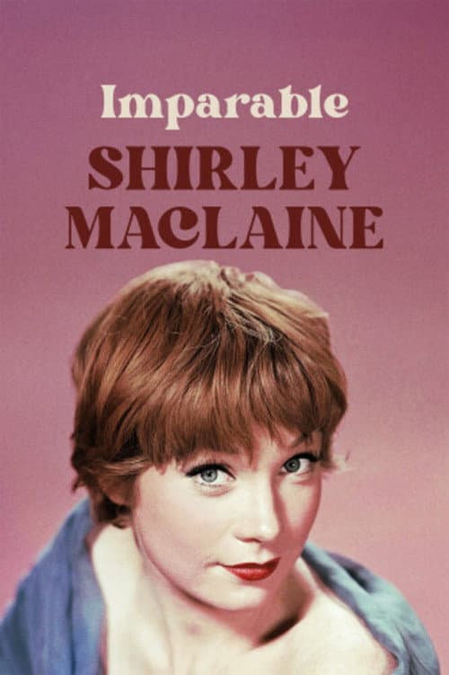 Shirley MacLaine, comme un torrent
