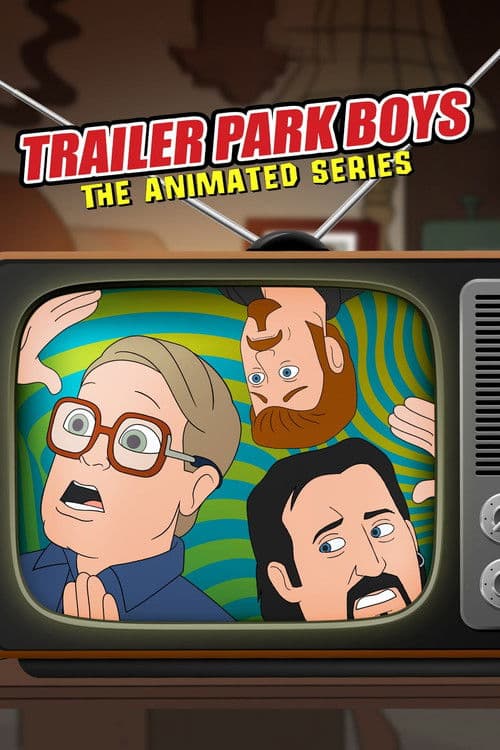 Trailer Park Boys: La serie animada
