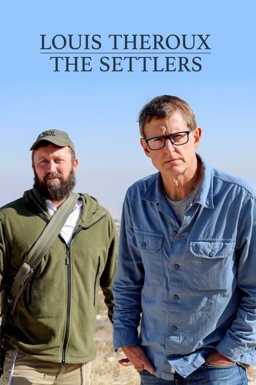 Louis Theroux: The Settlers