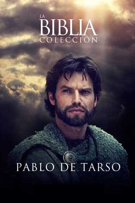 La Biblia: Pablo de Tarso