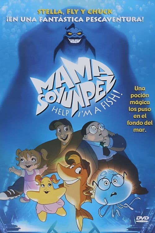Mamá ¡soy un pez!