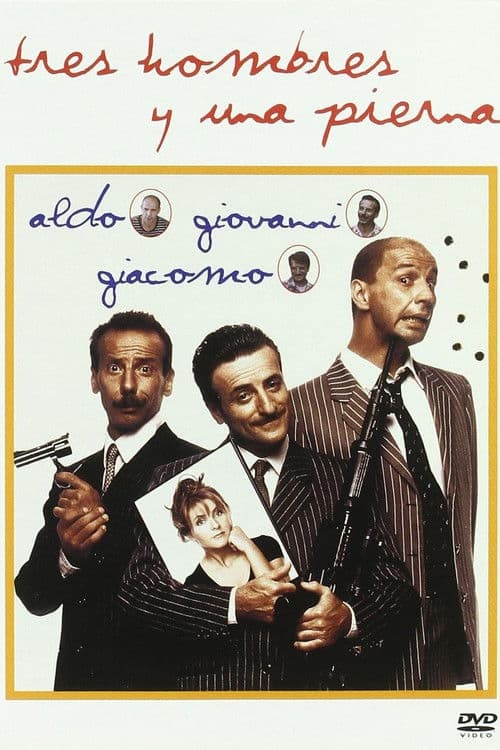 Tre uomini e una gamba