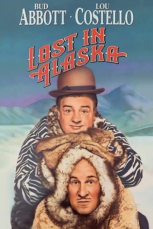 Abbott y Costello: Perdidos en Alaska