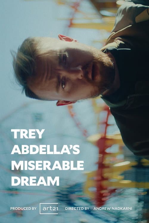 Trey Abdella's Miserable Dream