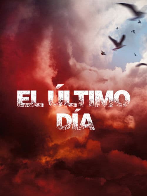 El Último Día