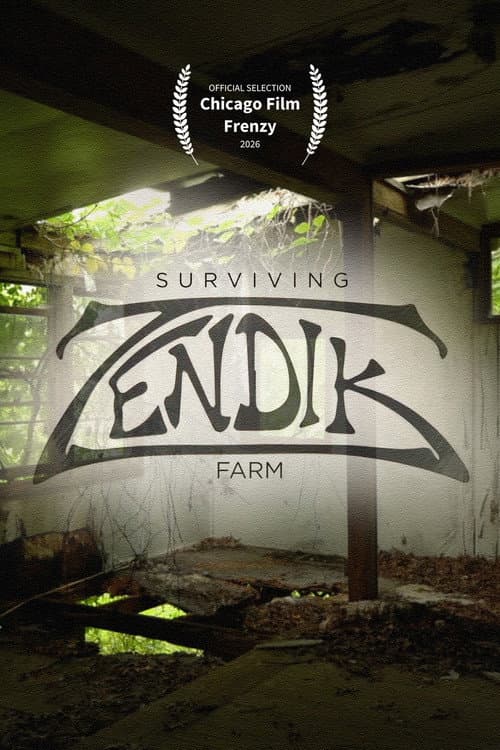 Surviving Zendik Farm