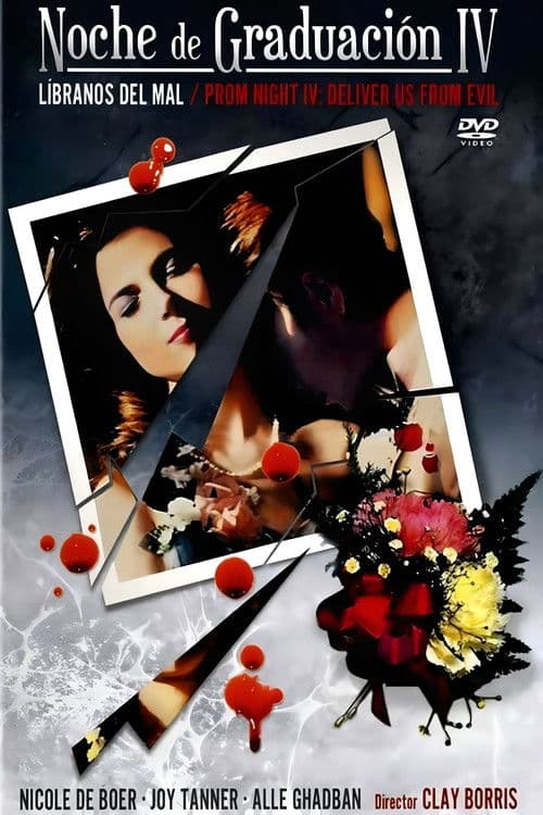 Prom Night IV: Deliver Us from Evil