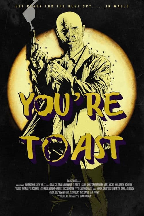 You're Toast