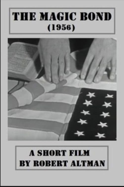 The Magic Bond