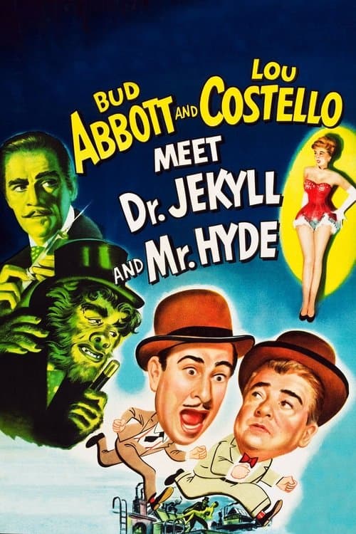 Abbott y Costello conocen al Dr. Jekyll y Mr. Hyde