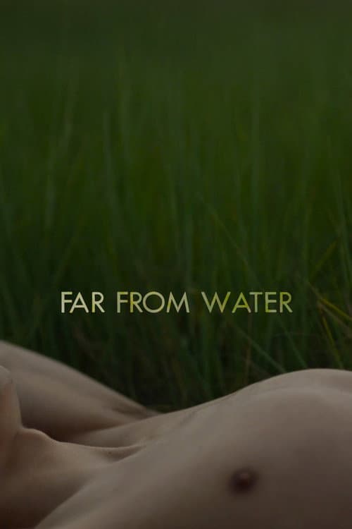 Far From Water
