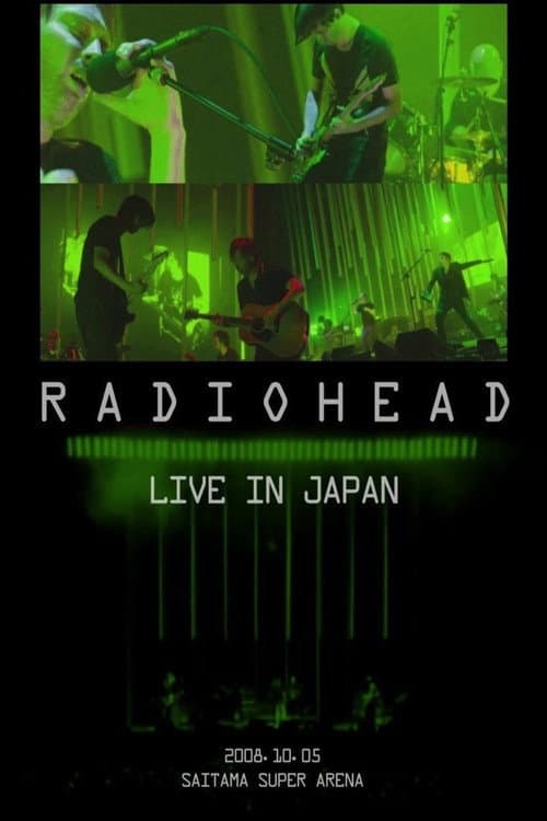 Radiohead: Live in Japan 2008