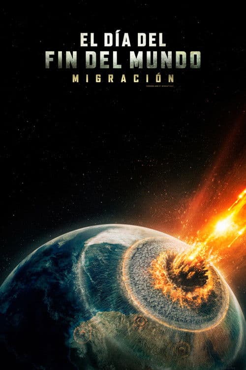 El día del fin del mundo: Migración