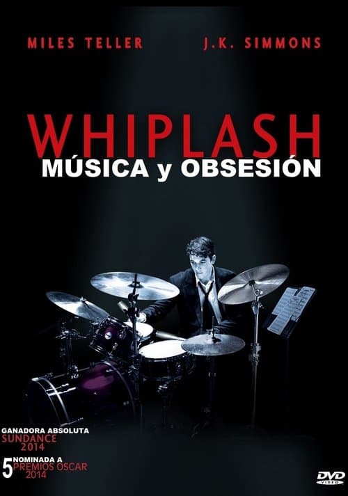 Whiplash: Música y Obsesión