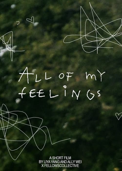 All Of My Feelings