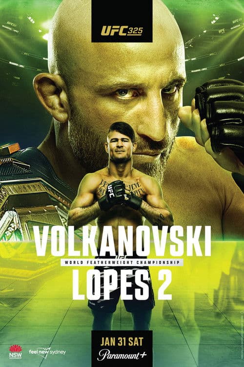 UFC 325: Volkanovski vs. Lopes 2