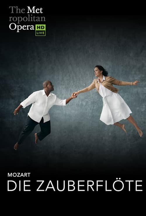 The Metropolitan Opera: Die Zauberflöte
