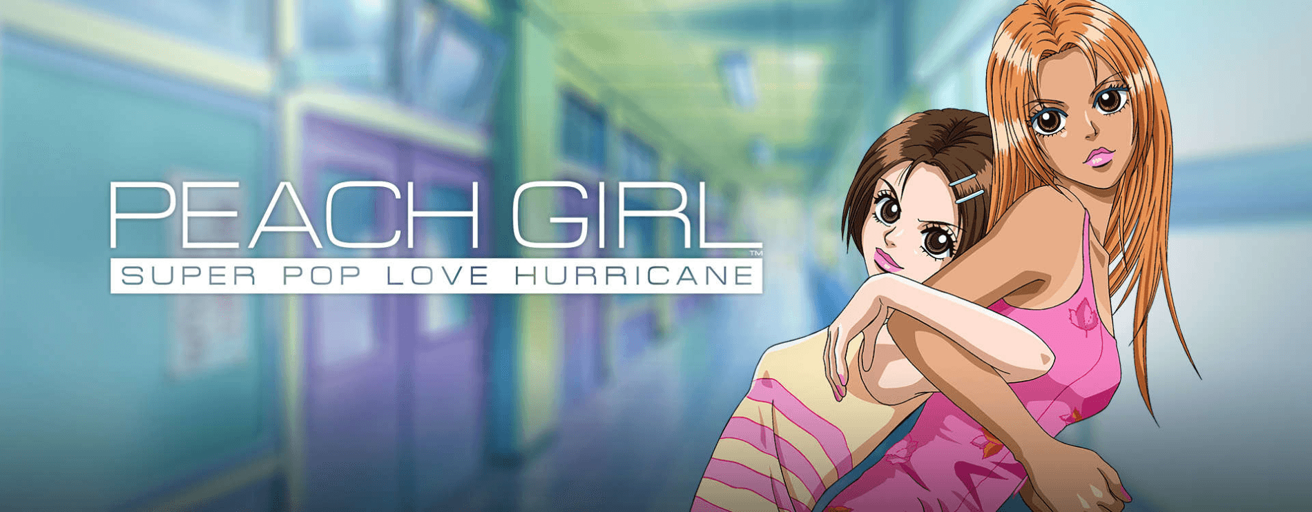 Peach Girl: Super Pop Love Hurricane
